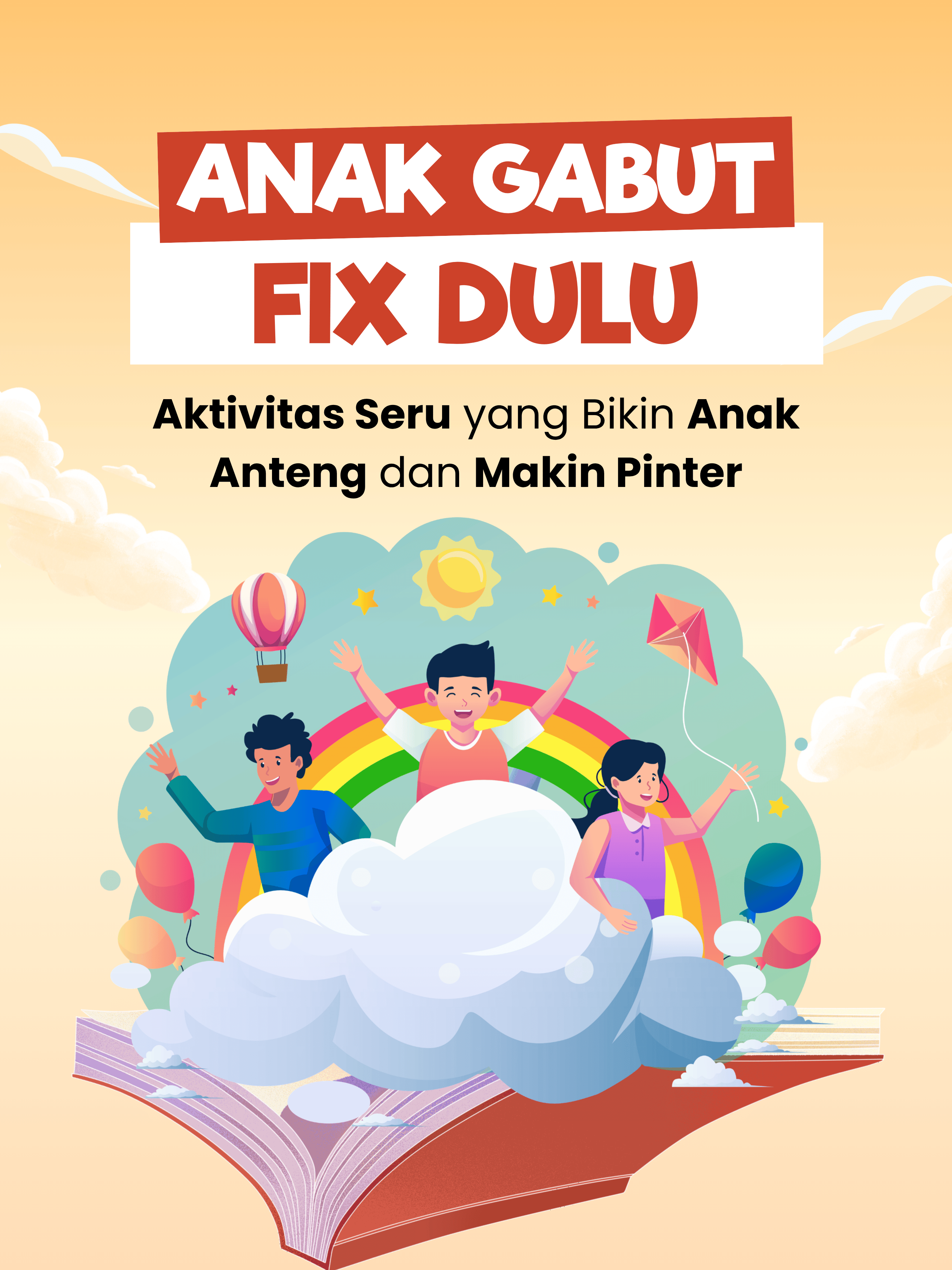 Aktivitas dan Edukasi Anak